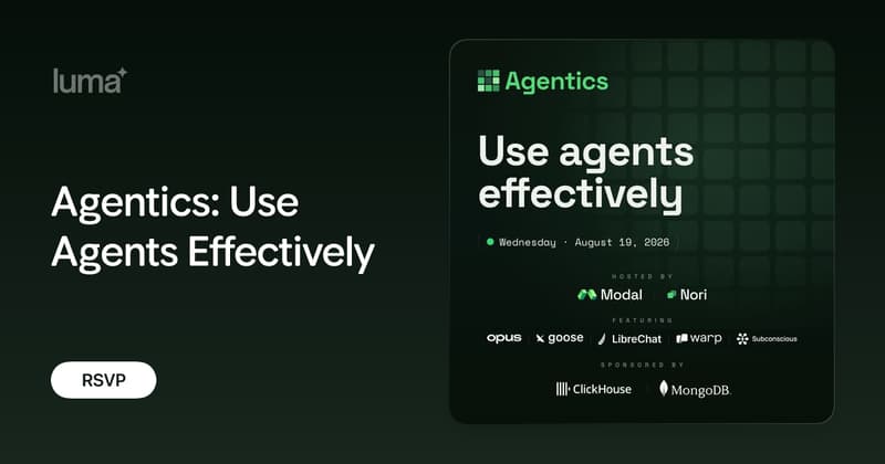 Agentics: Use Agents Effectively