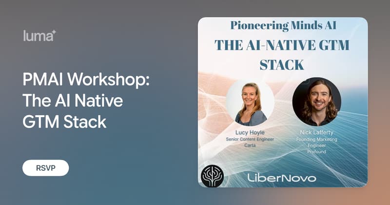 PMAI Workshop: The AI-Native Go-to-Market Stack